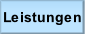 Leistungen.